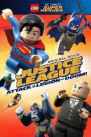 LEGO Супергерои DC Comics - Лига Справедливости: Атака Легиона Гибели (2015)