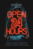 Открыто 24 часа (2018)